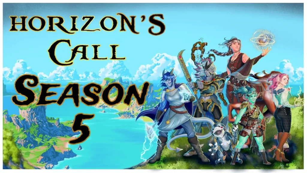 an illustration of 6 figures in a variety of fantasy races standing on a lush cliffs edge with text reading Horizon's Call Season 5 at the top and Art by Mikyl Sandoval at the bottom